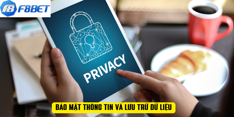 Bảo mật thông tin và lưu trữ dữ liệu