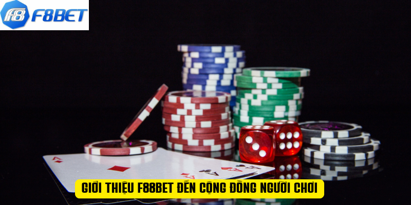 Giới thiệu F88BET đến cộng đồng người chơi