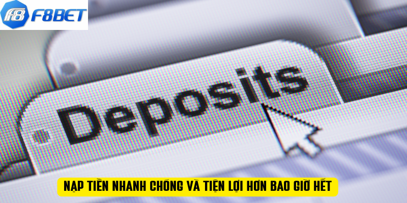 Nạp tiền nhanh chóng và tiện lợi hơn bao giờ hết