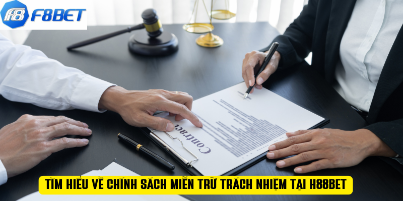 Tìm hiểu về chính sách miễn trừ trách nhiệm tại H88BET