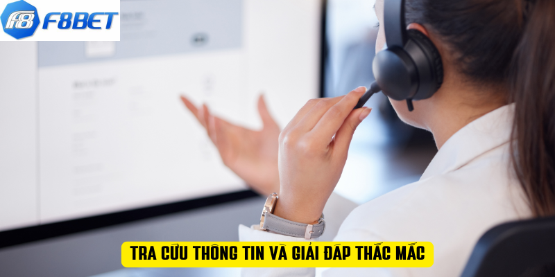 Tra cứu thông tin và giải đáp thắc mắc